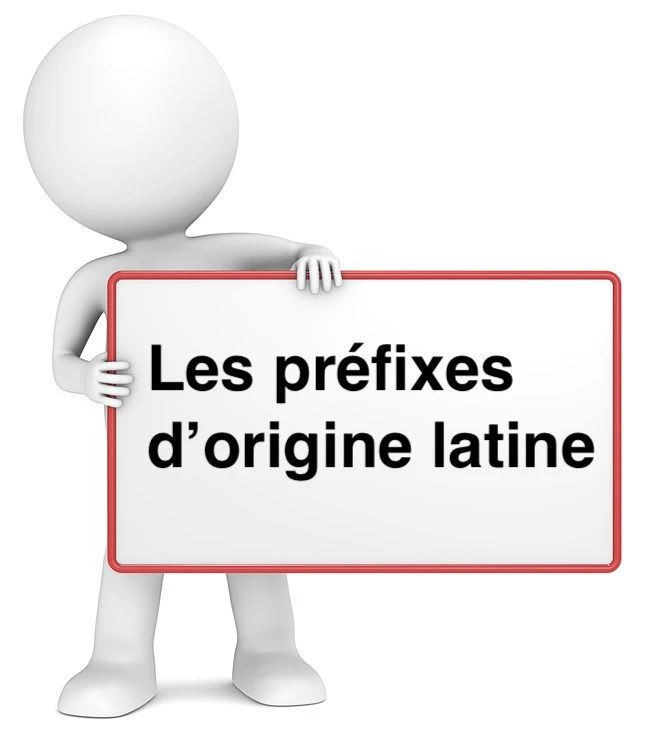 Les préfixes d'origine latine cours de français