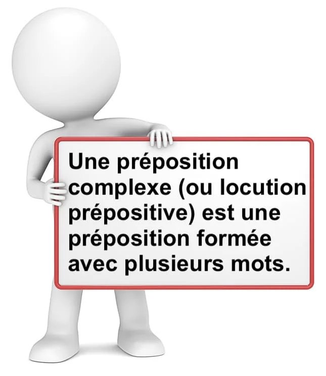 La préposition complexe et la locution prépositive cours de français
