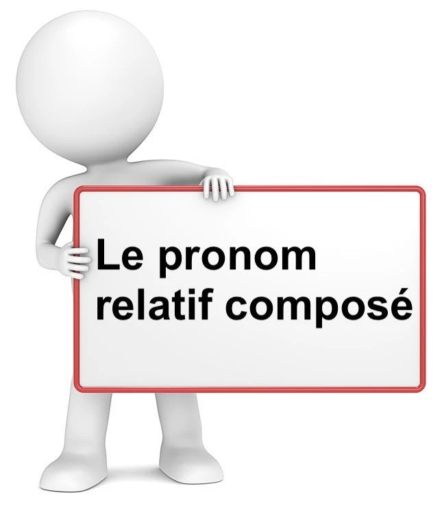 Le pronom relatif composé cours de français