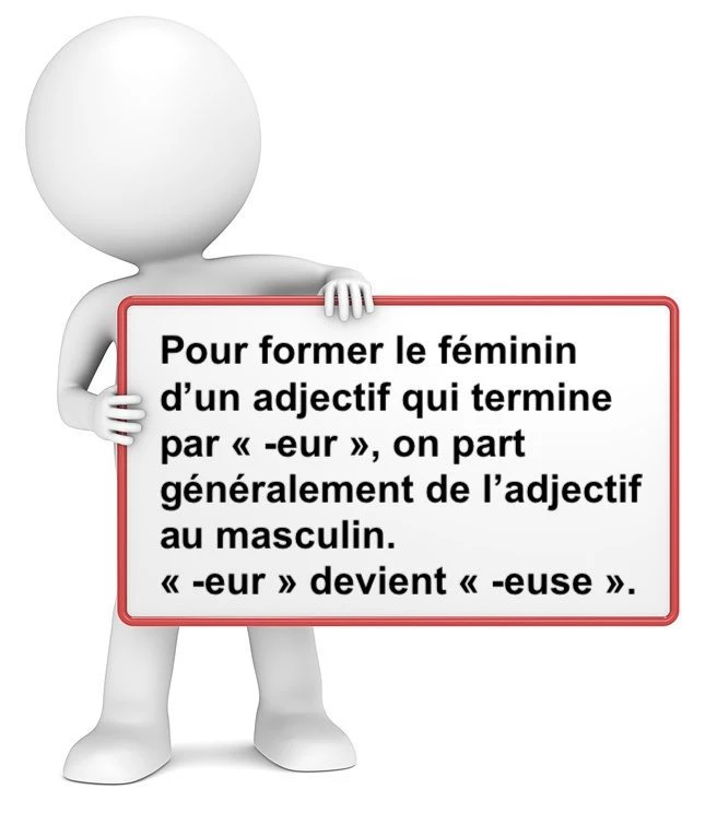 Le féminin des adjectifs en –EUR cours de français