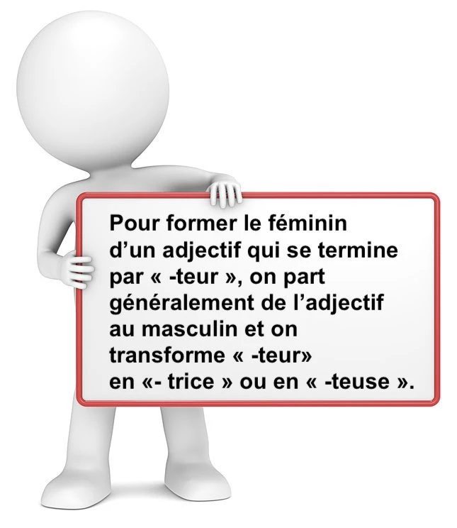 Le féminin des adjectifs en –TEUR cours de français