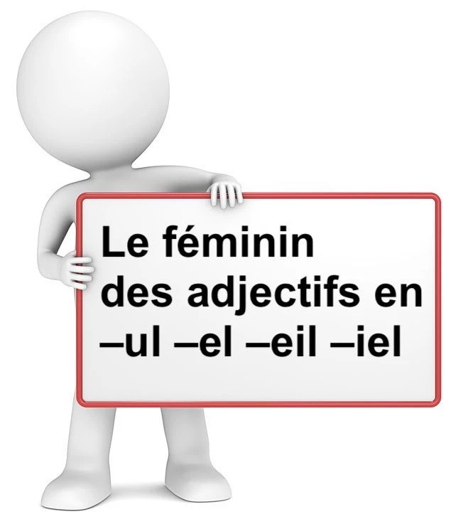 Le féminin des adjectifs en -ul -el -eil -iel cours de français