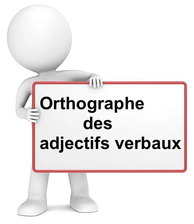 Orthographe des adjectifs verbaux cours de français