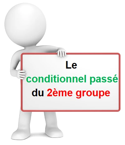 Le conditionnel passé du deuxième groupe cours de français