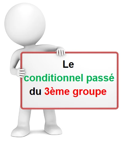 Le conditionnel passé du troisième groupe cours de français